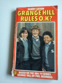 Grange Hill Rules - O.K.? (Lions)