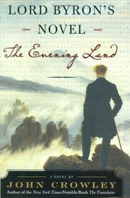 Lord Byron's Novel : The Evening Land