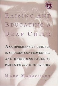 Raising and Educating a Deaf Child