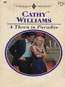 A Thorn in Paradise (Harlequin Presents Subscription, No 58)