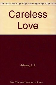 Careless Love