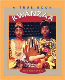 True Book: Kwanzaa (Turtleback School & Library Binding Edition) (True Books: Holidays)