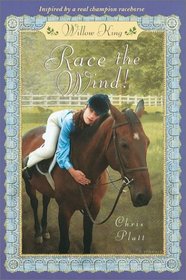 Willow King: Race the Wind (Random House Riders)