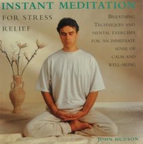 Instant Meditation for Stress Relief