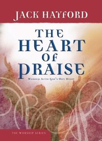 The Heart of Praise (Worship)