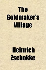 The Goldmaker's Village