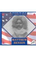Matthew Henson (Discover the Life of An American Legend)