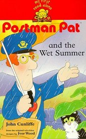 Postman Pat and the Wet Summer (My First Read Alone S.)