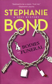 4 Bodies And A Funeral (Body Movers, Bk 4)