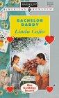 Bachelor Daddy (The Holiday Heart, Bk 2) (Harlequin American Romance, No 678)