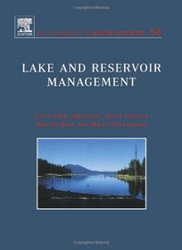 Lake and Reservoir Management, Volume 54 (Developments in Water Science)