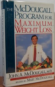 The McDougall Maximum Weight-loss Program