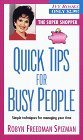 Quick Tips for Busy People (Super Shopper Series)