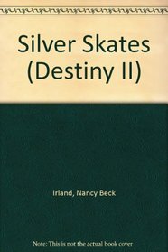 Silver Skates (Destiny II)