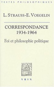 Correspondance 1934-1964. Foi et philosophie politique