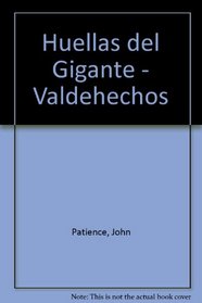 Huellas del Gigante - Valdehechos (Spanish Edition)