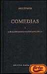 Comedias / Comedy: Los Arcanienses, Los Caballeros (Spanish Edition)