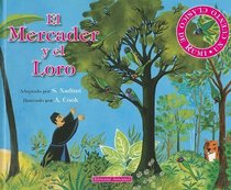 El Mercader Y El Loro/ The Merchant and the Parrot (Cuento Clasico de Rumi) (Spanish Edition)