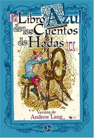 Libro Azul de los Cuentos de hadas II (Spanish Edition)