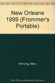 Frommer's 99 Portable New Orleans (Frommer's Portable New Orleans)