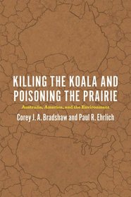 Killing the Koala and Poisoning the Prairie: Australia, America, and the Environment
