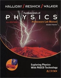 Fundamentals of Physics, , Probeware Lab Manual/Student Version