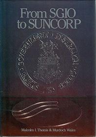 From SGIO to Suncorp