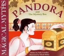 Pandora and the Mystery Box (Magical Myths S.)