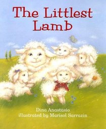The Littlest Lamb (Rigby Pebble Soup Exploraciones)
