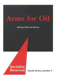 Arms for Oil (Socialist Renewal)