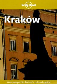Lonely Planet Krakow (Lonely Planet Travel Guides)
