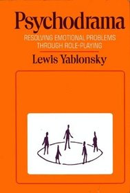 Psychodrama:Resolving Emotionl
