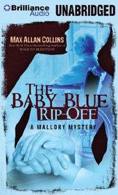 The Baby Blue Rip-Off (Mallory, Bk 1) (Audio CD) (Unabridged)