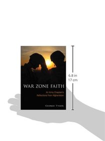 War Zone Faith: An Army Chaplain's Reflections from Afghanistan