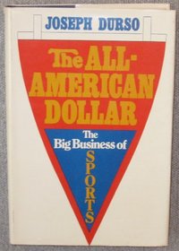 The All-American dollar: The Big Business of Sports