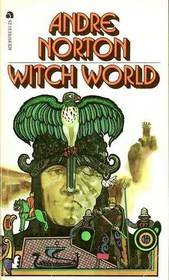 Witch World (Witch World: Estcarp Cycle, Bk 1)
