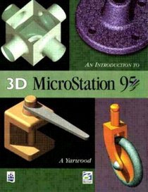 An Introduction to 3d Microstation 95