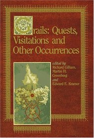 Grails: Quests, Visitations and Other Occurrences/Limited Signed Edition