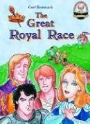 The Great Royal Race with CD Read-Along (Another Sommer-Time Story)
