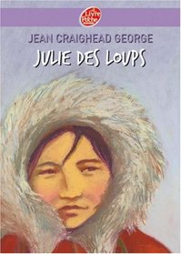 Julie des loups (French Edition)