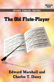 The Old Flute- Player