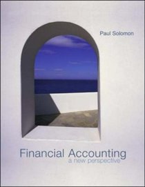 Financial Accounting: a New Perspective: With NetTutor and Powerweb