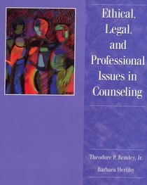 Ethical, Legal, and Professional Issues in Counseling