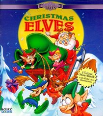The Christmas Elves (Enchanted Tales)