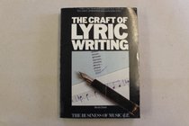 The Craft of Lyric Writing (The Business of Music)