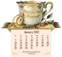 Treasured Friend Calendar 2002 (Teacup)