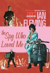 The Spy Who Loved Me: Library Edition