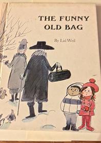 The Funny Old Bag
