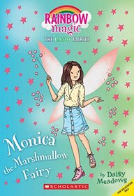 Monica the Marshmallow Fairy (The Sweet Fairies #1): A Rainbow Magic Book