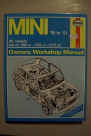 Haynes B L M C Mini Owners Workshop Manual: 1969 1991 (Haynes Owners Workshop Manuals)